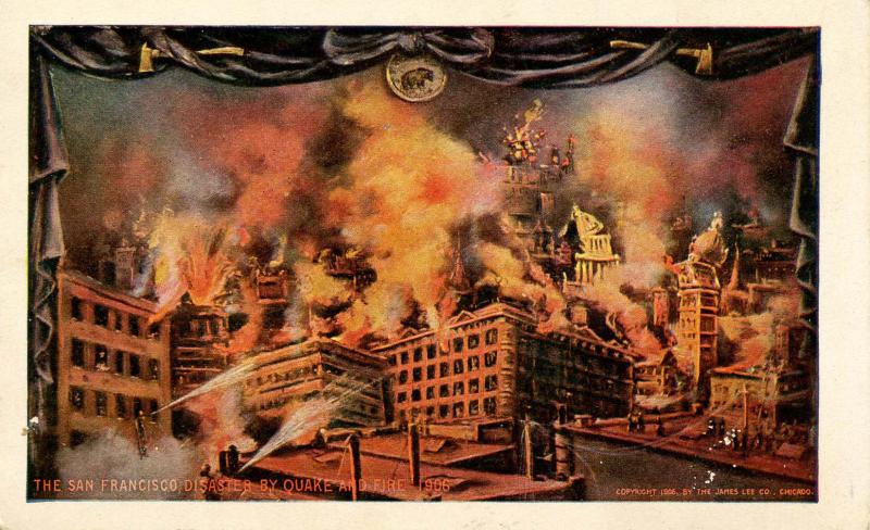 CA - San Francisco. 1906 Earthquake & Fire