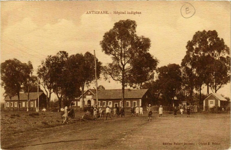 CPA AK Antsirabe- Hopital indigene MADAGASCAR (830006)