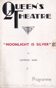 Moonlight Is Silver Clemence Dance Helen Haye Queens Theatre Programme