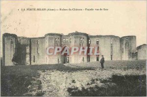 Old Postcard La Ferte Milon (Aisne) Ruins of Castle Facade front view