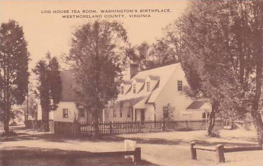 Virginia Westmoreland County Log House Tea Room Washington Birthplace Artvue