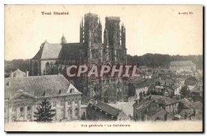 Old Postcard Toul Illustrates the general view Cathedrale