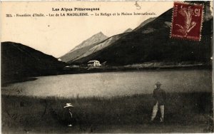 CPA Frontiere d'Italie - Lac de La Madeleine - Le Refuge et la Maison (454259)