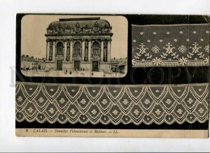 3140854 France CALAIS Valenciennes lace & Mechelen Vintage PC