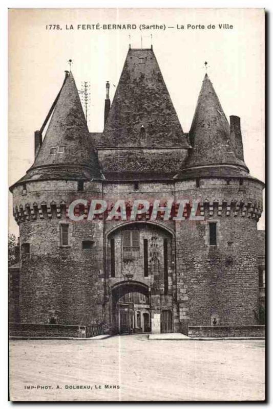 Old Postcard La Ferte Bernard (Sarthe) La Porte City