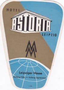 Germany Leipzig Hotel Astoria Vintage Luggage Label sk2597