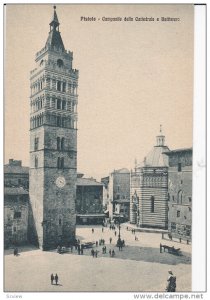 Pistoia, Tuscany, Italy , 00-10s - Campantle della Cattedrale e Battlstero