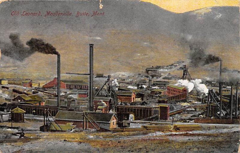 Old Leonard Meaderville, Butte, Montana USA Mining 1909 