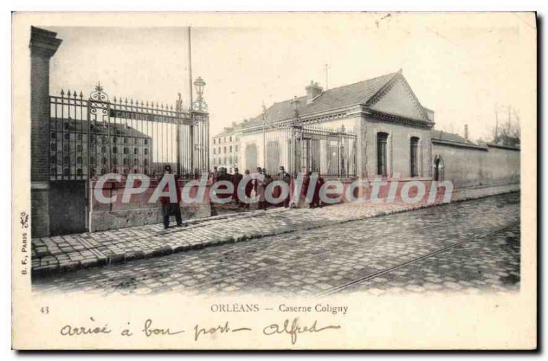 Postcard Old Barracks Coligny Orleans