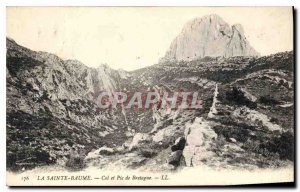 Old Postcard La Sainte Baume Pass and Peak of Britain