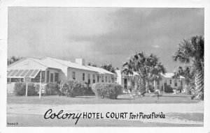 FORT PIERCE FLORIDA~COLONY HOTEL COURT-MRS KRETSCHMER OWNER-1954 PSTMK POSTCARD