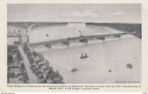 HARTFORD , Conn. , 00-10s ; First Bridge Over River
