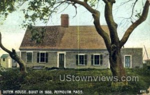 Doten House 1660 - Plymouth, Massachusetts MA