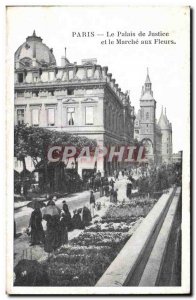 Old Postcard Paris Palais de Justice and the Marche aux Fleurs