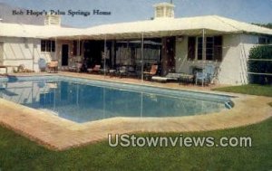 Bob Hope's Home - Palm Springs, California CA  