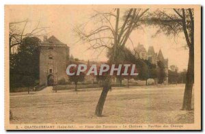 Old Postcard Chateaubriant Loire Inf Terrasses Place the castle pavilion Champs