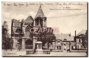 Le Mans Old Postcard Church of Our Lady of Couture and prefecture