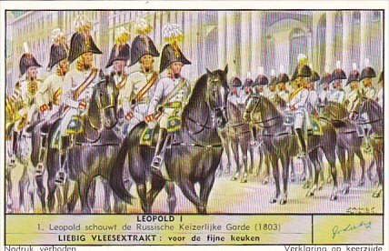 Liebig Trade Card S1669 Leopold I 1957 No 1 Leopold schouwt de Russische Keiz...