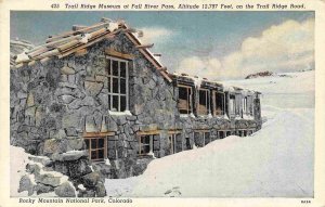 Trail Ridge Museum Under Snow Rocky Mountain National Park Colorado 1940 linen p