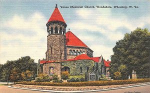 WHEELING, West Virginia WV   VANCE MEMORIAL CHURCH~Woodsdale   c1940's Postcard