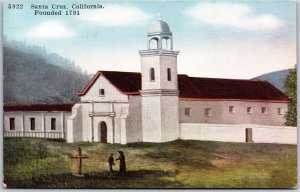 Santa Cruz California Founded 1791 Grounds Mission Religious Building Postcard