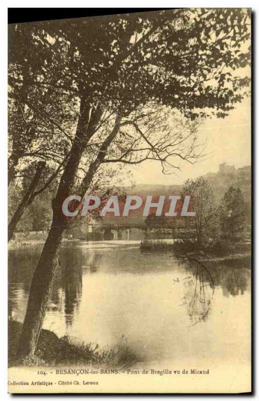 Old Postcard Besancon les Bains Bridge Bregille seen Micaud