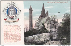 BRECHIN, Scotland, 1900-1910's; Brechin Cathedral From E.