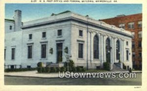 U.S. Post Office & Federal Building - Gainesville, Georgia GA