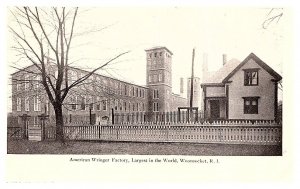 Rhode Island  Woonsocket   American Wringer Factory,