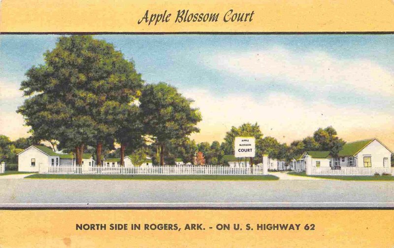 Apple Blossom Court Motel US 62 Rogers Arkansas linen postcard