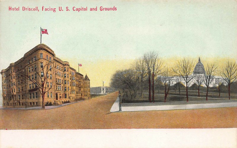 Hotel Driscoll, Facing U.S. Capitol Grounds, Washington, D.C., Early Postcard