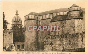 Old Postcard Boulogne-sur-Mer - The Castle and Cathedral