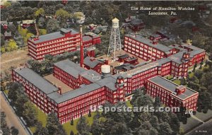 Home of Hamilton Watches - Lancaster, Pennsylvania