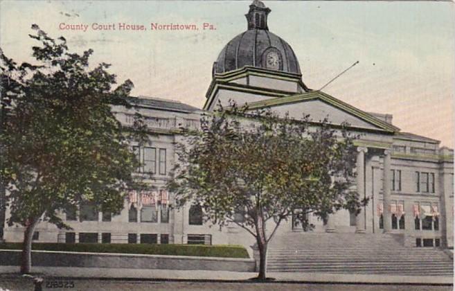 Pennsylvania Norristown County Court House 1917
