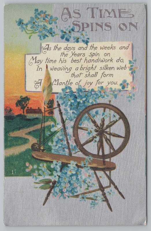 Greetings~As Time Spins On~Spinning Wheel~Forget Me Not~Vintage Postcard