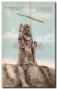 Old Postcard The Eternal Father Tregastel This enoeme situde statue on a rock...
