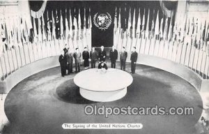 Signing of the United Nations Charter New York Political Unused 