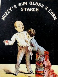 Muzzy's Sun Gloss & Corn Starch Elkhart Starch Co Lady Man Reflection Chest Y2 