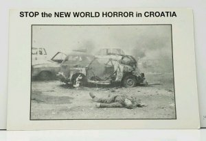 STOP the NEW WORLD HORROR in CROATIA Postcard F20