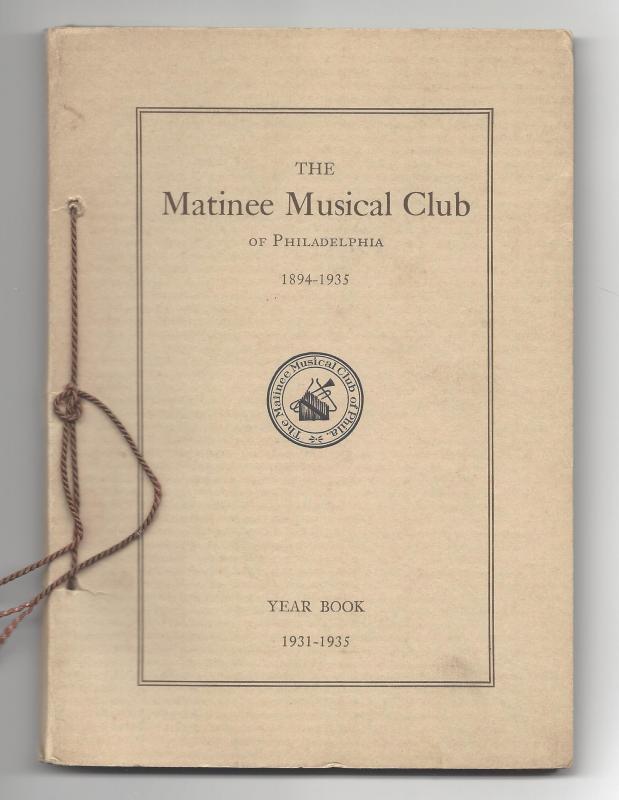 Matinee Musical Club 1931-1935 Yearbook Phildelphia PA 101 pages