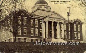 Christian University - Canton, Missouri MO Postcard