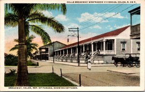 Postcard Broadway, Colon, Rep. of Panama Showing Cottages