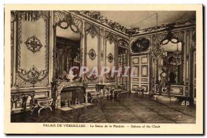 Versailles - Palace of Versailles - The Pendulum salon - Old Postcard