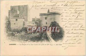 Old Postcard Loches The Dungeon and the Tower Louis XI (eleventh and fifteent...