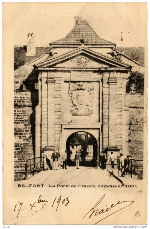 CPA BELFORT La Porte de France demolie en 1891 (722637)