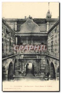 Old Postcard Toulouse Capitol courtyard Henri IV in 1604