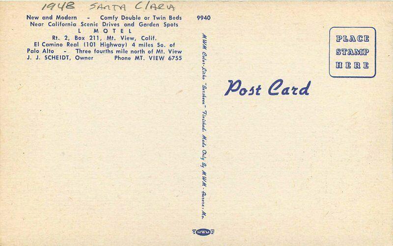 L Motel Mountain View 1948 Santa Clara California Postcard MWM linen 3739