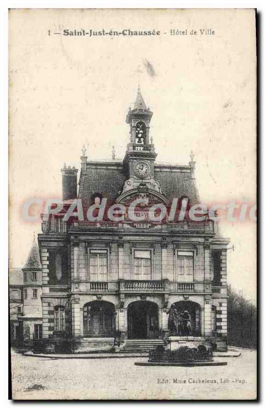 Postcard Old Saint-Just-en-Chauss?e Hotel De Ville