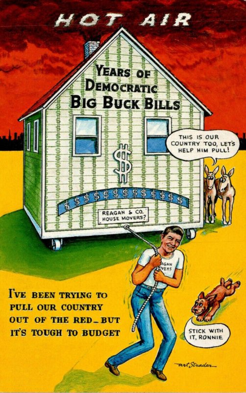 Humour Ronald Reagan Hot Air Years Of Democratic Big Buck Bills