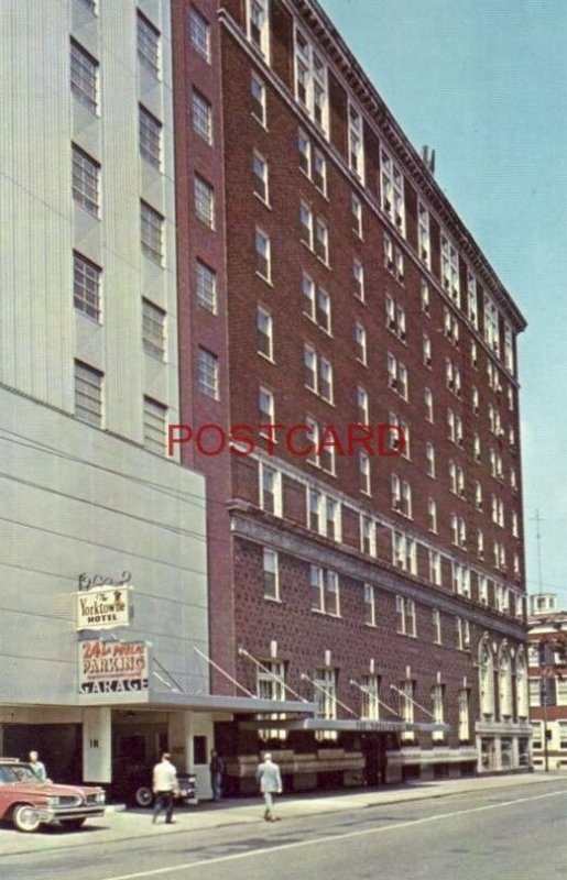 HOTEL YORKTOWNE, 1st Capital of the U.S., YORK, PA. United States